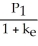 <strong>In the one-period valuation model with no dividend payments the current price of the stock is given by ________.</strong> A) P<sub>0 </sub>= B) P<sub>0 </sub>= + C) P<sub>0 </sub>= × 100 D) P<sub>0 </sub>= × 365