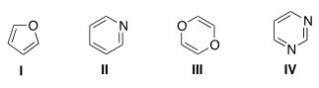 <strong>Which of the following heterocycles is not aromatic? </strong> A)I B)II C)III D)IV