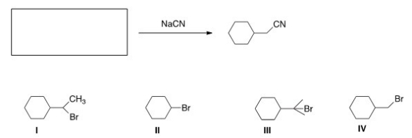 <strong>What is the starting material in the reaction shown below? </strong> A)I B)II C)III D)IV