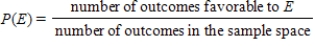 The probability of an event E can always be computed using the formula, 