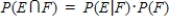 The General Multiplication Rule states that .