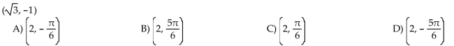 The rectangular coordinates of a point are given. Find polar coordinates for the point.