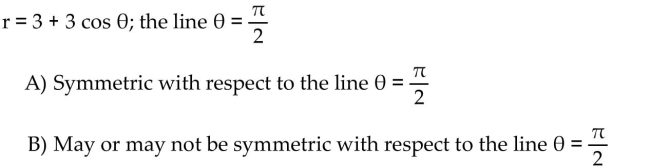 Test the equation for symmetry with respect to the given axis, line, or pole.