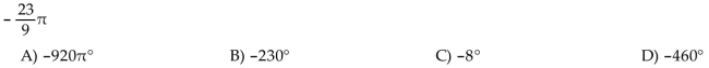 Convert the angle in radians to degrees.