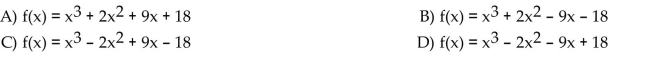 Form a polynomial whose zeros and degree are given. Use a leading coefficient of 1. Zeros: -3, -2, 3; degree 3