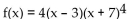 <strong>For the polynomial, list each real zero and its multiplicity. Determine whether the graph crosses or touches the x-axis at each x -intercept. </strong> A) 3, multiplicity 1, crosses x-axis; -7, multiplicity 4, touches x-axis B) -3, multiplicity 1, touches x-axis; 7, multiplicity 4, crosses x-axis C) -3, multiplicity 1, crosses x-axis; 7, multiplicity 4, touches x-axis D) 3, multiplicity 1, touches x-axis; -7, multiplicity 4, crosses x-axis
