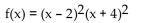 <strong>Determine the maximum number of turning points of f. </strong> A) 3 B) 2 C) 4 D) 1