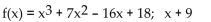 <strong>Use the Factor Theorem to determine whether x - c is a factor of f(x). </strong> A) Yes B) No