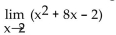 <strong>Use the TABLE feature of a graphing utility to find the limit. </strong> A) 0 B) -18 C) 18 D) does not exist