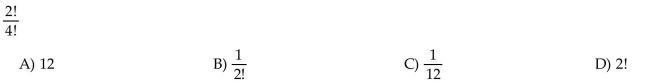 Evaluate the factorial expression.