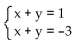 <strong>Solve the system. </strong> A) inconsistent (no solution) B) (0, -2) C) dependent (many solutions) D) (1, -3)