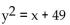 <strong>List the intercepts for the graph of the equation.  </strong> A) (0, -7), (49, 0), (0, 7) B) (-7, 0), (0, -49), (7, 0) C) (7, 0), (0, 49), (0, -49) D) (0, -7), (-49, 0), (0, 7) <div style=padding-top: 35px> 