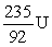 <strong>An atom has atomic number 92 and mass number 238. Which symbol is an ISOTOPE of this atom?</strong> A) B) C) D)