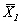 <strong>In the formula that computes a t value,what does represent?</strong> A)the number of participants in Group 1 B)the variance for Group 1 C)the mean for Group 1 D)the standard deviation for Group 1