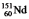 <strong>Select the nuclide that completes the following nuclear reaction: </strong> A) B) C) D) E)