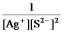 <strong>Write the ion product expression for silver sulfide, Ag<sub>2</sub>S.</strong> A) B) C) D) E)