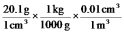 <strong>Which of the following correctly shows how to convert a density of 20.1 g cm<sup>-3</sup> to units of kg m<sup>-3</sup>?</strong> A) B) C) D) E)