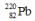 <strong>Select the nuclide that completes the following nuclear reaction. </strong> A) B) C) D) E)