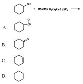 <strong>Identify the organic product when cyclohexanol reacts with excess potassium dichromate in the presence of sulfuric acid. </strong> A) A B) B C) C D) D E) None of these choices are correct.