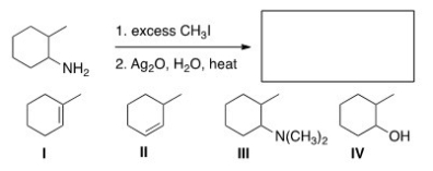 <strong>Predict the major organic product of the following reaction. </strong> A)I B)II C)III D)IV
