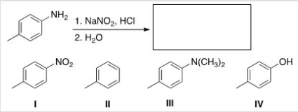 <strong>Predict the major organic product of the following reaction. </strong> A)I B)II C)III D)IV
