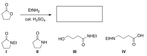 <strong>What is the product of the following reaction? </strong> A)I B)II C)III D)IV
