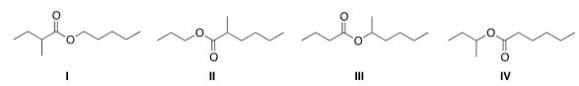 <strong>What is the structure for the compound whose IUPAC name is pentyl 2-methylbutanoate? </strong> A)I B)II C)III D)IV