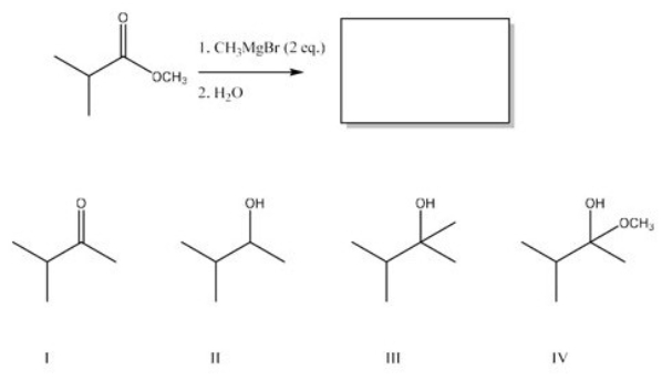 <strong>What is the major product from the following reaction? </strong> A)I B)II C)III D)IV