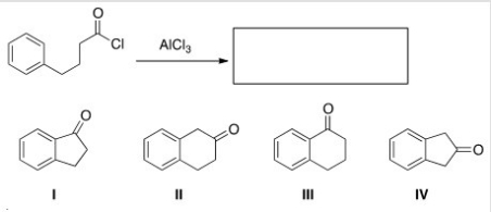 <strong>What is the major organic product obtained from the following reaction? </strong> A)I B)II C)III D)IV