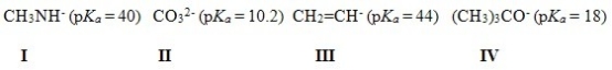 <strong>Which of the following bases cannot deprotonate acetylene? You are given the pK<sub>a</sub> values of the conjugate acids in parentheses.  </strong> A)Only I and II B)Only I and III C)Only II and III D)Only II and IV <div style=padding-top: 35px> 