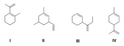 <strong>Which of the following is a terpene?  </strong> A)I B)II C)III D)IV <div style=padding-top: 35px> 