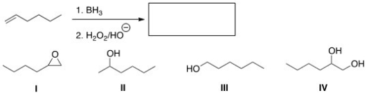 <strong>Predict the product of the following reaction.  </strong> A)I B)II C)III D)IV <div style=padding-top: 35px> 