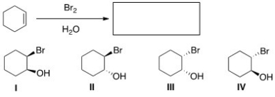 <strong>Predict the major product(s)of the following reaction.  </strong> A)Only I and II B)Only II and IV C)Only II and III D)Only I and IV <div style=padding-top: 35px> 