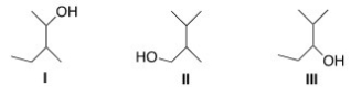 <strong>Which of the following compounds is (are)primary alcohols? </strong> A)Only I B)Only II C)Only I and II D)Only II and III
