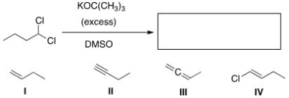 <strong>What is the product of the following reaction? </strong> A)I B)II C)III D)IV
