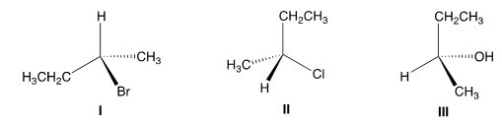 <strong>Which of the following structures has the R configuration? </strong> A)Only I B)Only II C)Only I and II D)I,II,and III