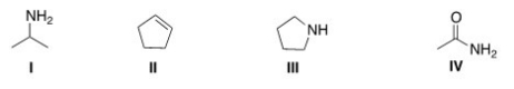 <strong>Which of the following structures contains an amide? </strong> A)I B)II C)III D)IV