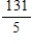 <strong>Perform the following operation. </strong> A) B) C) D) E) 