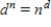 <strong>Define d n where d is any nonzero number and n is any counting number. </strong> A) where n is a positive number B) , where there are n factors of d C) where n is a natural number D) where n is the exponent E) where n is a real number