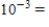 Write the numbers in decimal notation. __________ __________