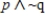 <strong>Using switches, design a circuit that would find the truth values for the statement. Select the correct circuit.</strong> A) B) C)