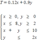 <strong>Write a linear programming model, including the objective function and the set of constraints for the following problem. DO NOT SOLVE, but be sure to define all your variables. Brown Bros., Inc., is an investment company doing an analysis of the pension fund for a certain company. The fund has a maximum of $10 million to invest in two places: no more than $8 million in stocks yielding 12%, and at least $2 million in long-term bonds yielding 9%. The stock-to-bond investment ratio cannot be more than 2 to 1. How should Brown Bros. advise its client so that the investments yield the maximum yearly return? DENOTE: X = amount invested in stock (in millions of dollars) Y = amount invested in bonds (in millions of dollars) </strong> A) B) C) D) E) 