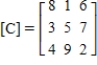 Find the matrix [ A ] ( [ B ] + [ C ] ), if ​   ,   ,   ​