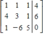 <strong>Write the system in augmented matrix form. </strong> A) B) C) D) E) 