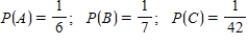 <strong>Suppose events A, B, and C are independent and Find the probability . </strong> A) B) C) D) E)