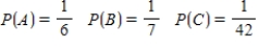 Suppose events A, B, and C are independent and Find the probability .