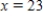 <strong>Solve the following equation by finding the exact solution. </strong> A) B) C) D) E)