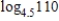 <strong>Write the expression below in terms of natural logarithms, and then give a calculator approximation (correct to four decimal places). </strong> A) B) C) D) E)