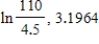 <strong>Write the expression below in terms of natural logarithms, and then give a calculator approximation (correct to four decimal places). </strong> A) B) C) D) E)