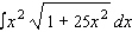 Use the formula   to find the integral.  